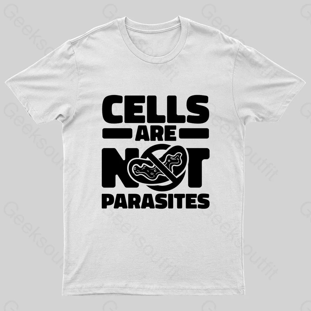 Cells Are Not Parasites Nerd T-Shirt White / S