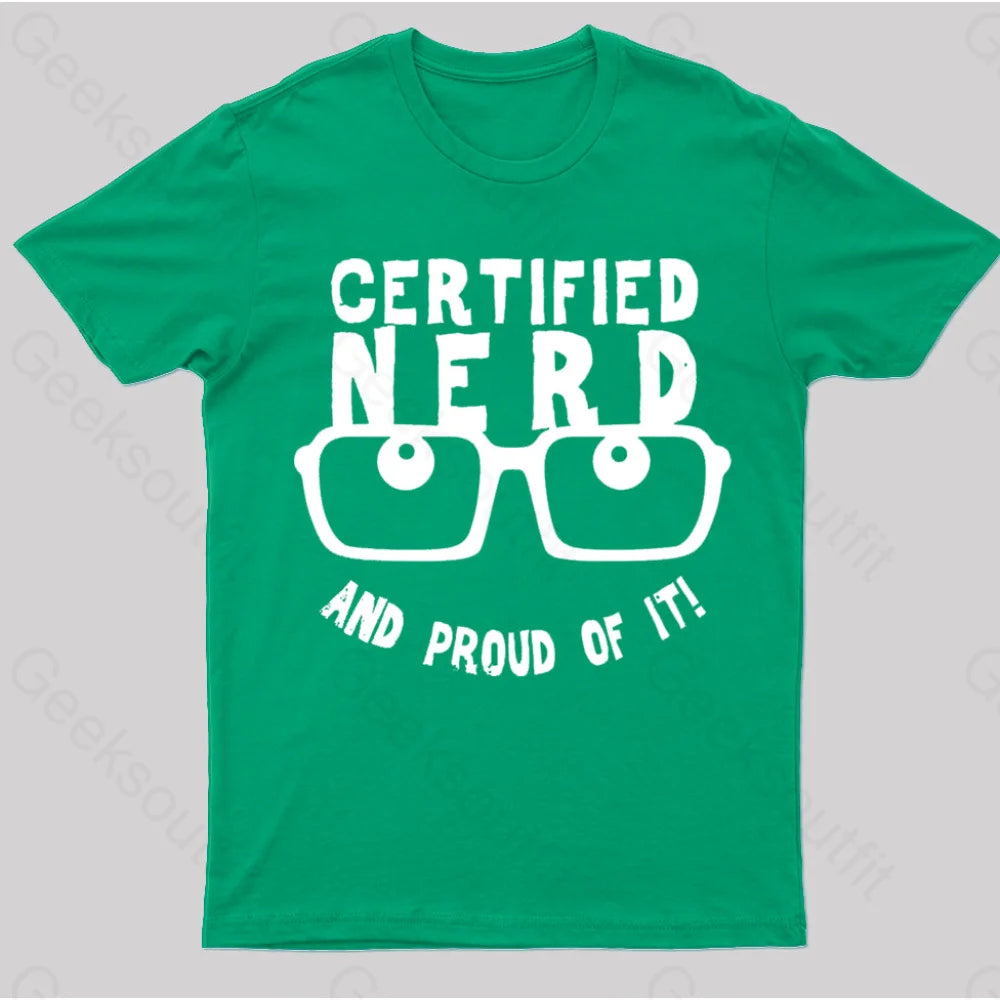 Certified Nerd Proud T-Shirt Green / S