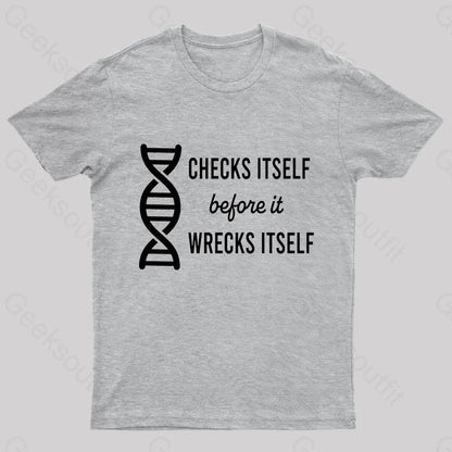 Checks Itself Before It Wrecks Nerd T-Shirt Grey / S