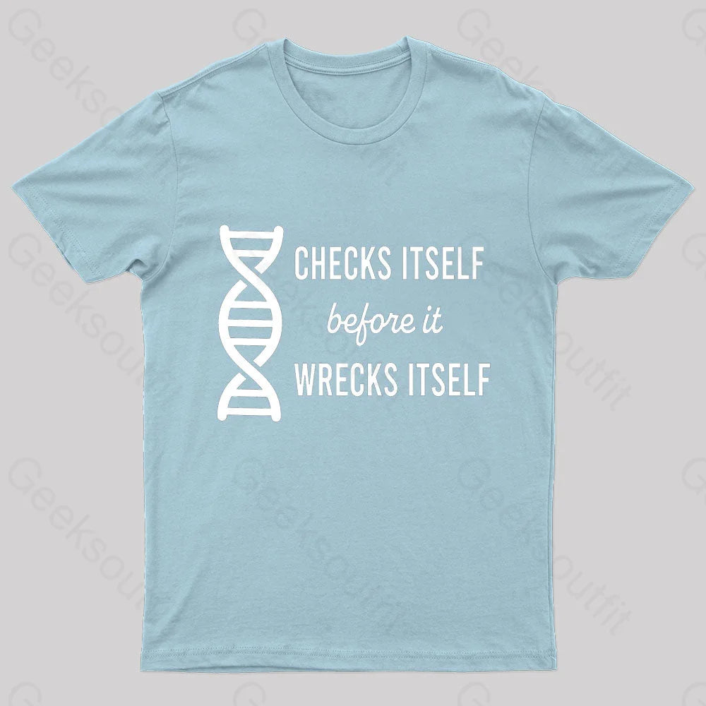 Checks Itself Before It Wrecks Nerd T-Shirt Light Blue / S