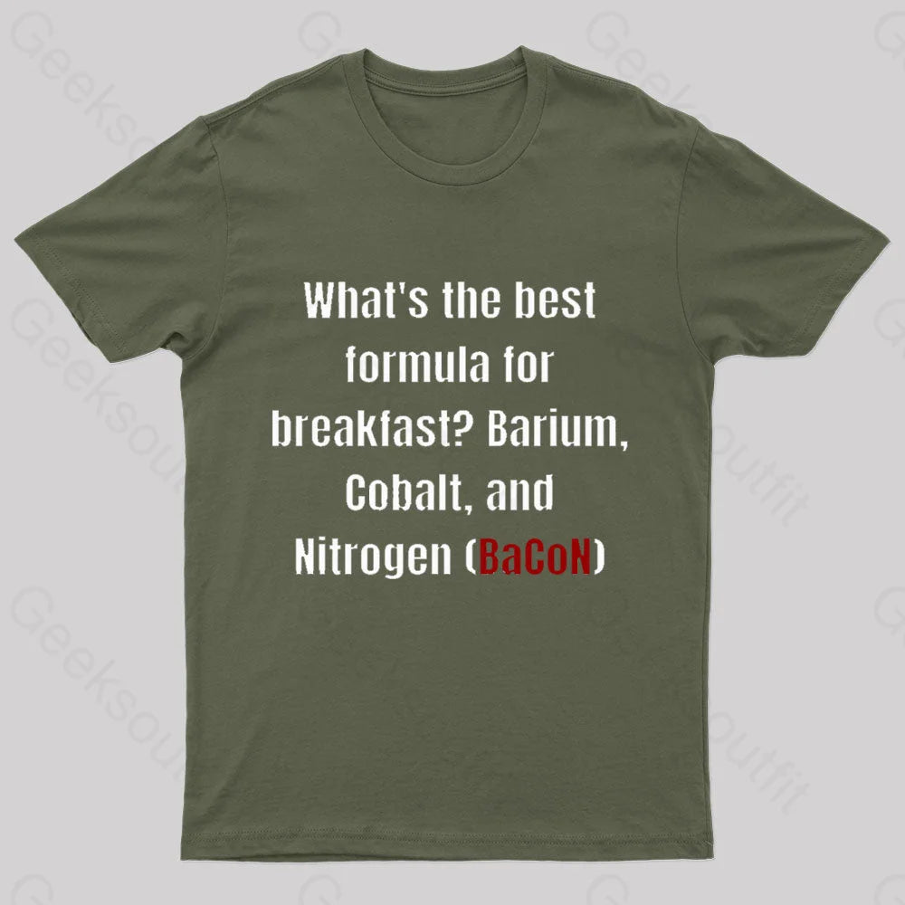 Chemistry Bacon Pun Nerd T-Shirt Army Green / S