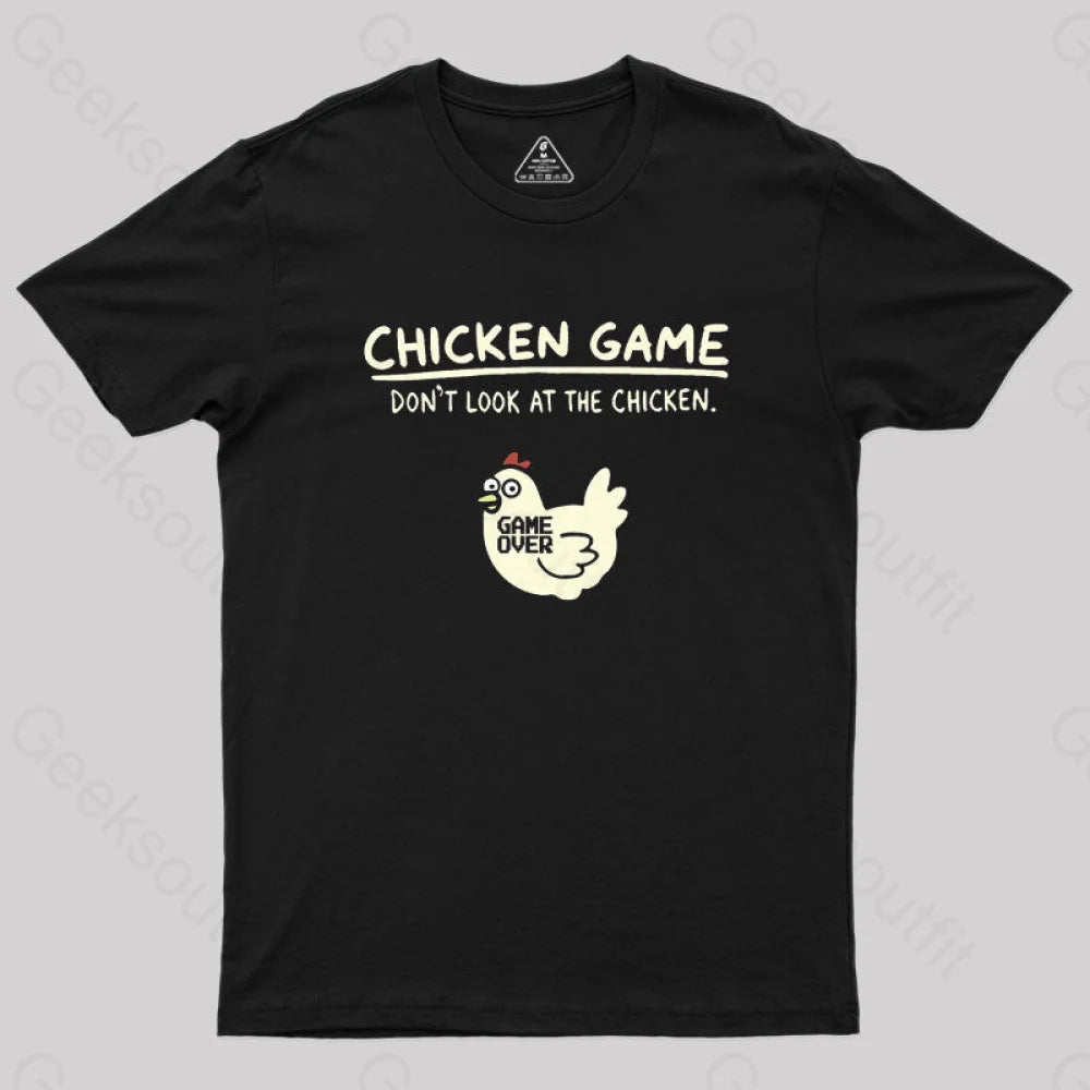 Chicken Game Geek T-Shirt Black / S