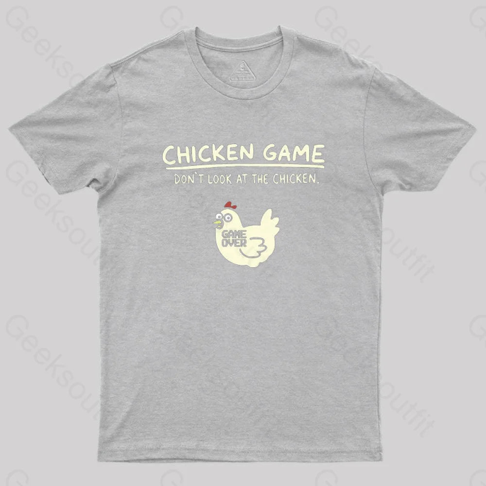 Chicken Game Geek T-Shirt Grey / S