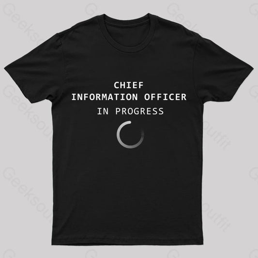 Chief Information Officer Geek T-Shirt Black / S