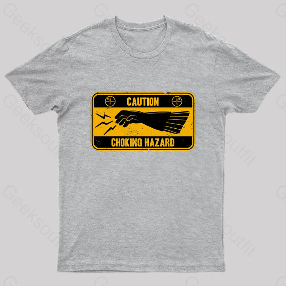 Choke Hazard Geek T-Shirt Grey / S