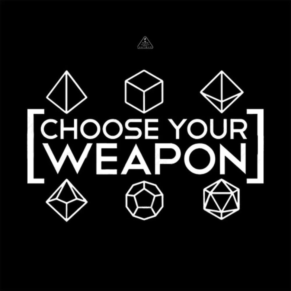 Choose Your Weapon White T-Shirt