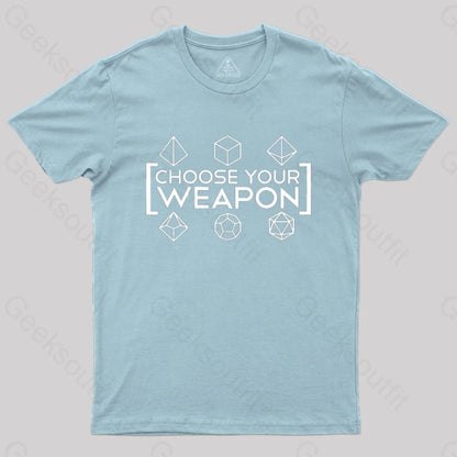 Choose Your Weapon White T-Shirt Light Blue / S