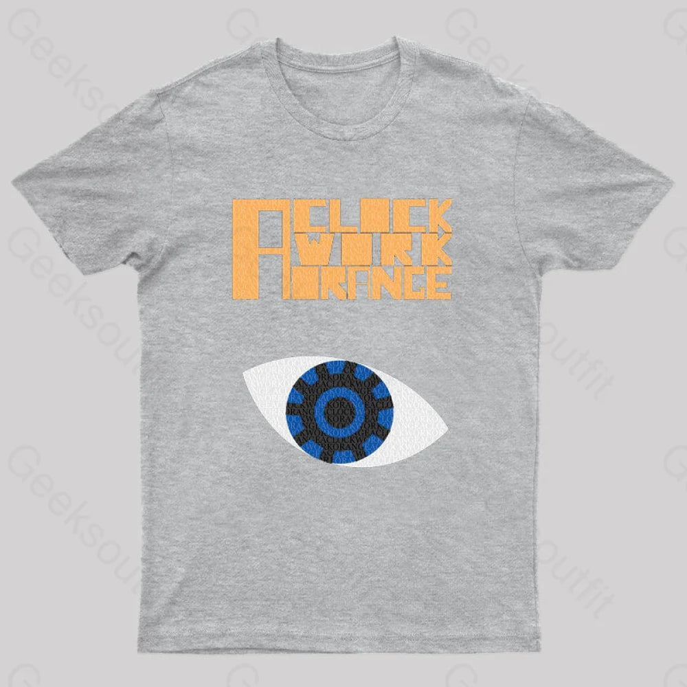 Clockwork Orange 70S Geeks T-Shirt Grey / S