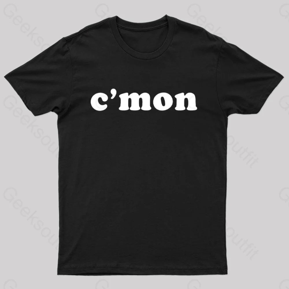 C’mon Nerd T-Shirt Black / S