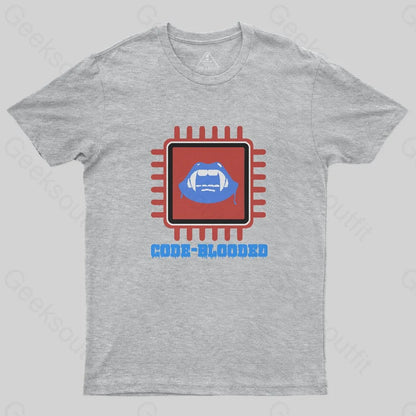 Code Blooded T-Shirt - Geeksoutfit