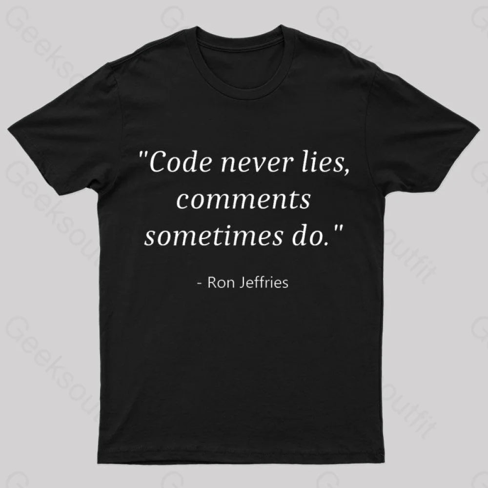 Code Never Lies Geek T-Shirt Black / S