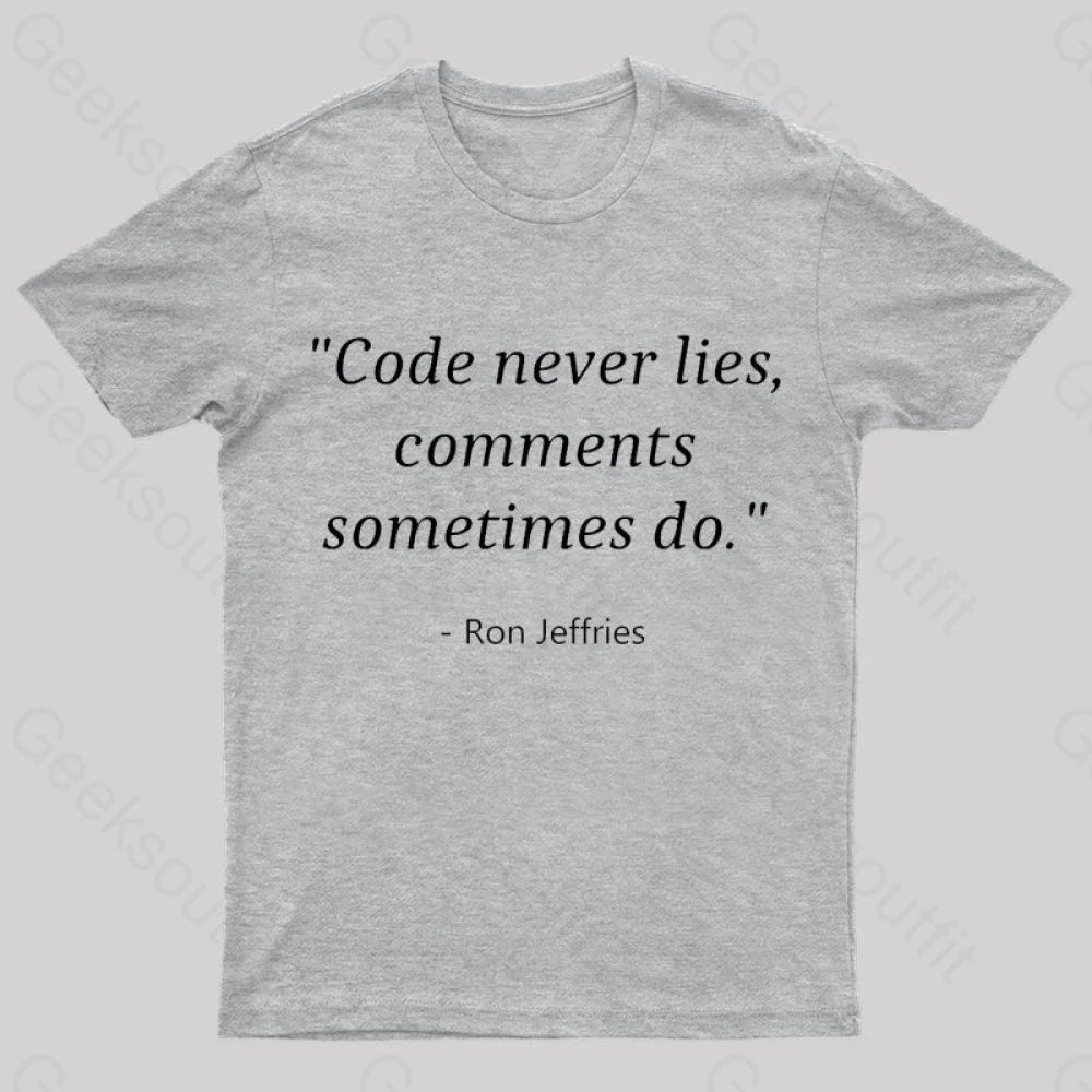 Code Never Lies Geek T-Shirt Grey / S