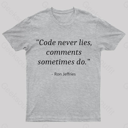 Code Never Lies Geek T-Shirt Grey / S