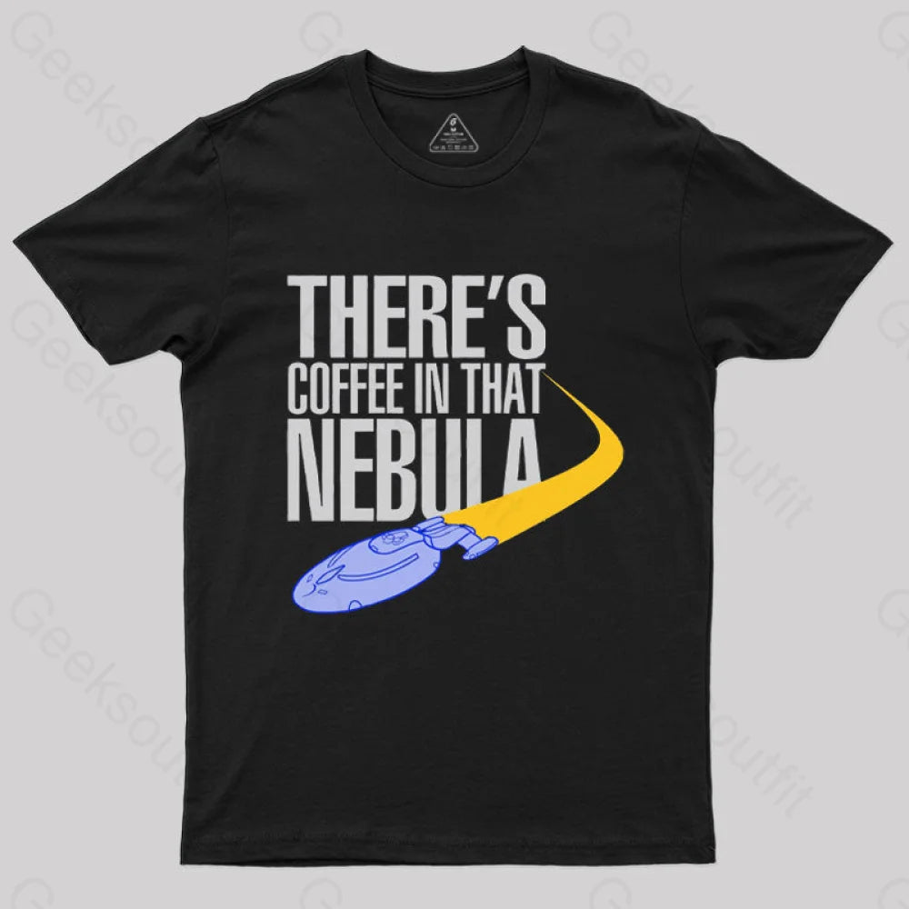 Coffee In That Nebula T-Shirt Black / S