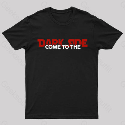 Come To The Dark Side Nerd T-Shirt Black / S