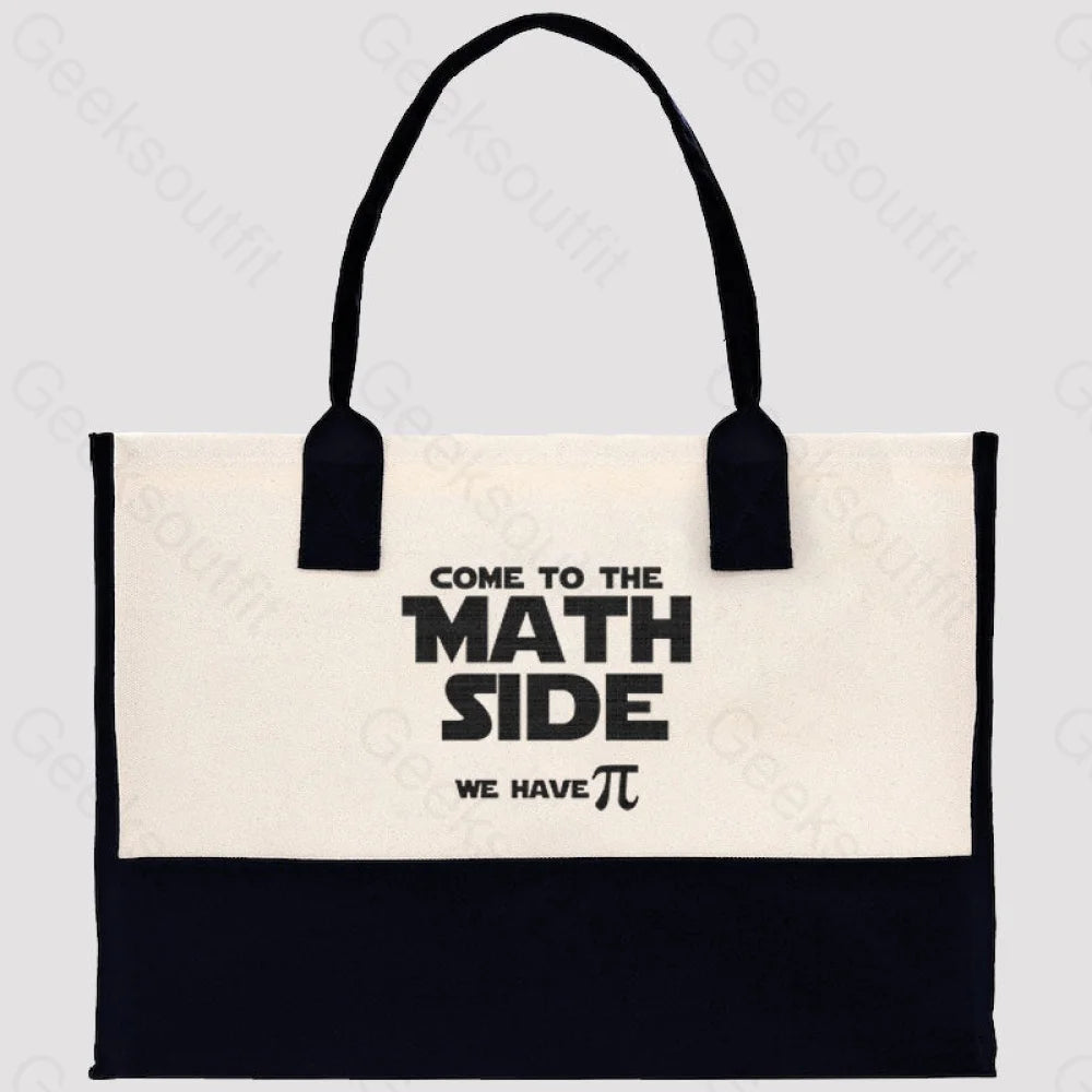 Come To The Math Side We Have Pi Cotton Tote Bag