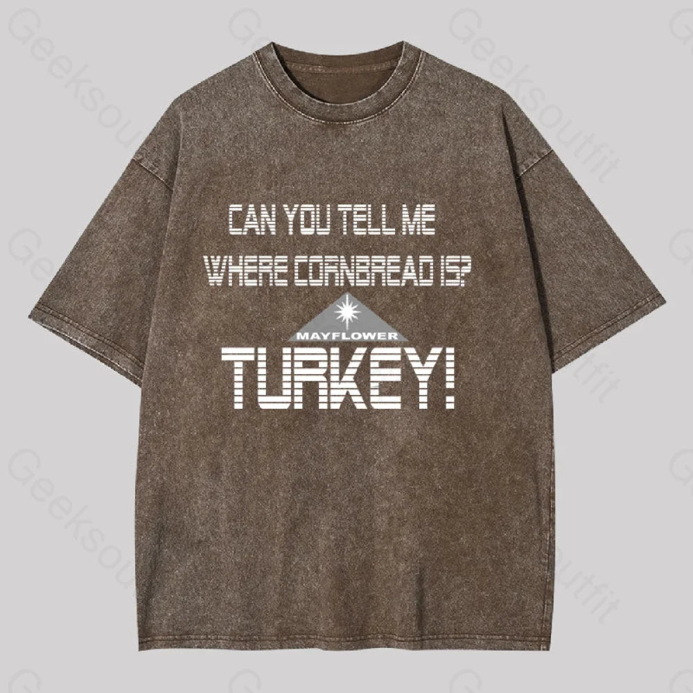 Cornbread? Turkey! Geek Washed T-Shirt Coffee / S