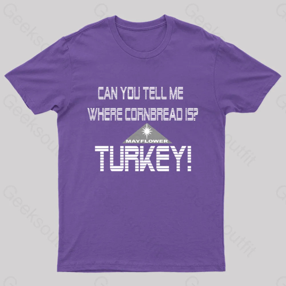 Cornbread? Turkey! T-Shirt Purple / S