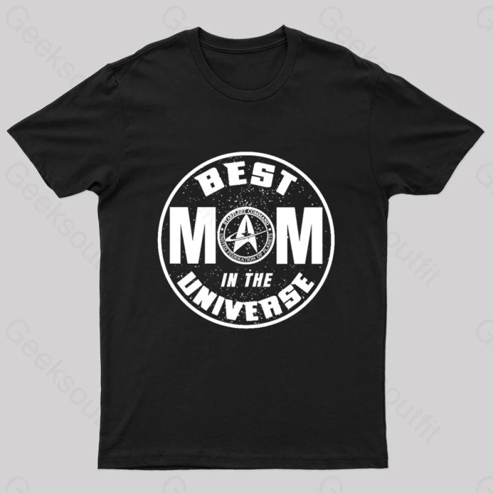 Cosmic Voyage Best Mom In The Universe Geek T-Shirt Black / S