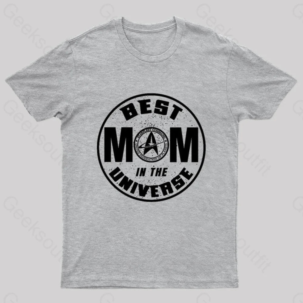 Cosmic Voyage Best Mom In The Universe Geek T-Shirt Grey / S