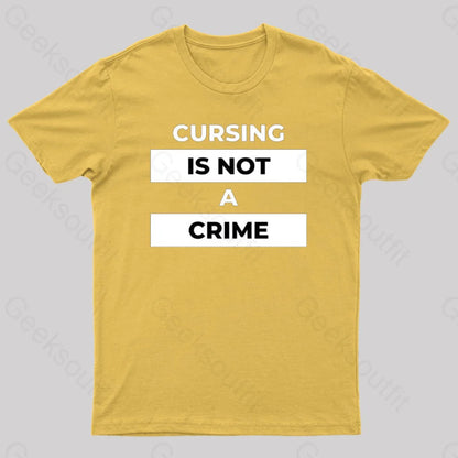 Cursing Is Not A Crime Nerd T-Shirt Yellow / S