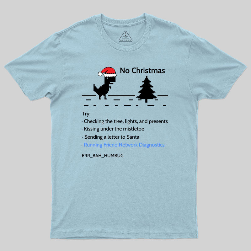 No Christmas T-Shirt