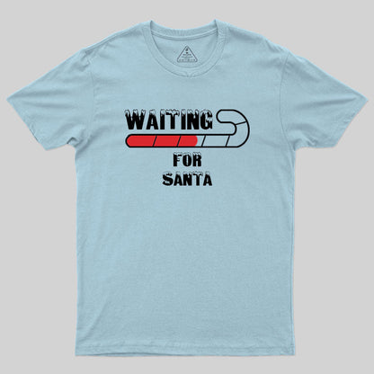 Waiting For Santa T-Shirt