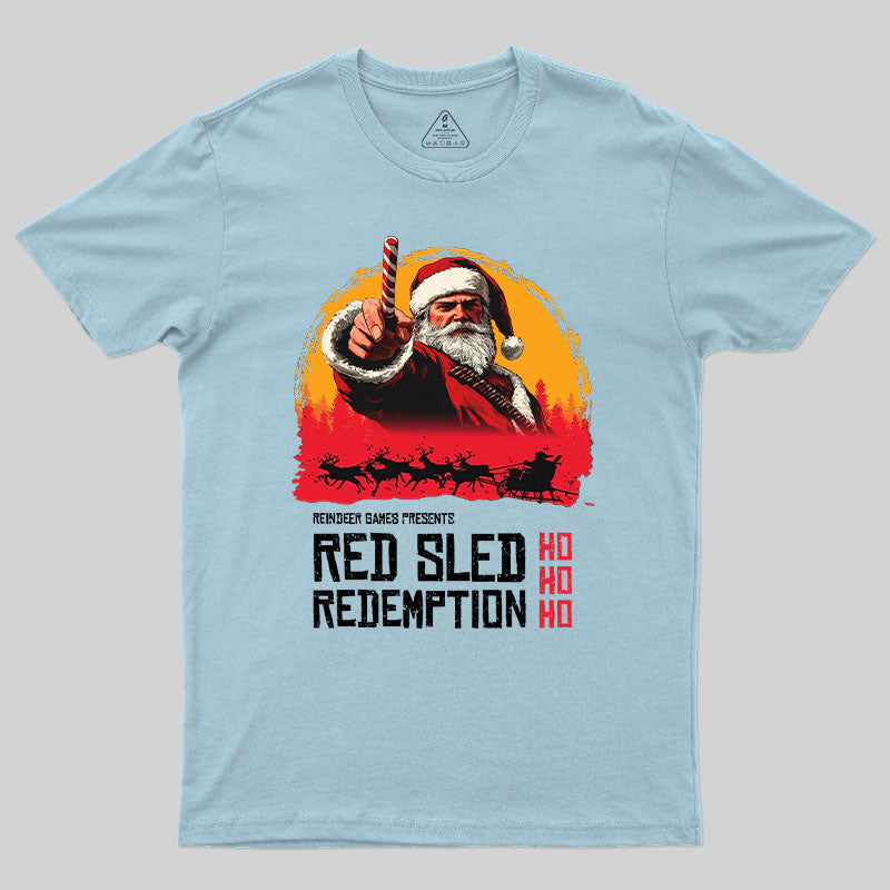 Red Sled Redemption T-Shirt