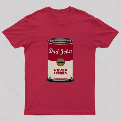 Dad Jokes Never Expire T-Shirt Red / S