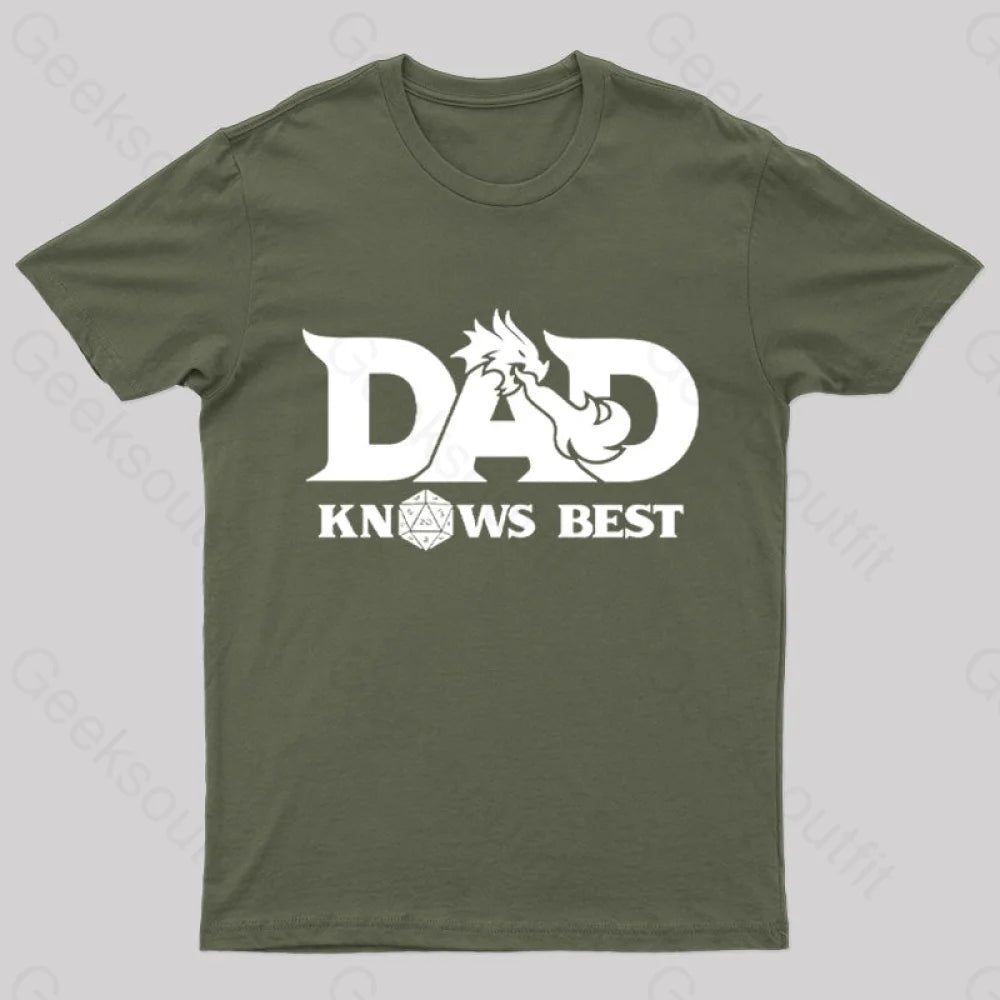 Dad Know Best Geek T-Shirt Army Green / S