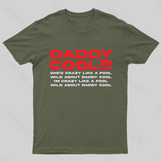 Daddy Cool Geek T-Shirt Army Green / S