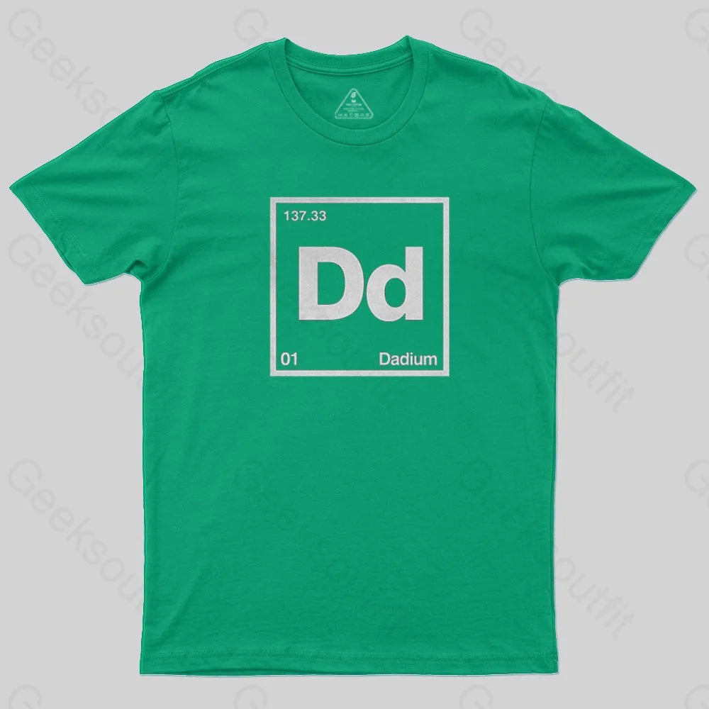 Dadium T-Shirt - Geeksoutfit