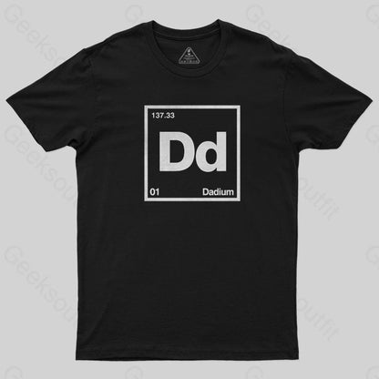 Dadium T-Shirt - Geeksoutfit