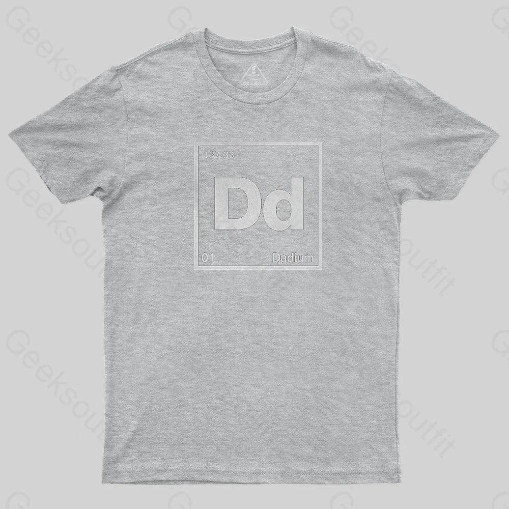 Dadium T-Shirt - Geeksoutfit