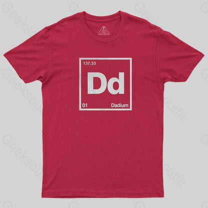 Dadium T-Shirt - Geeksoutfit