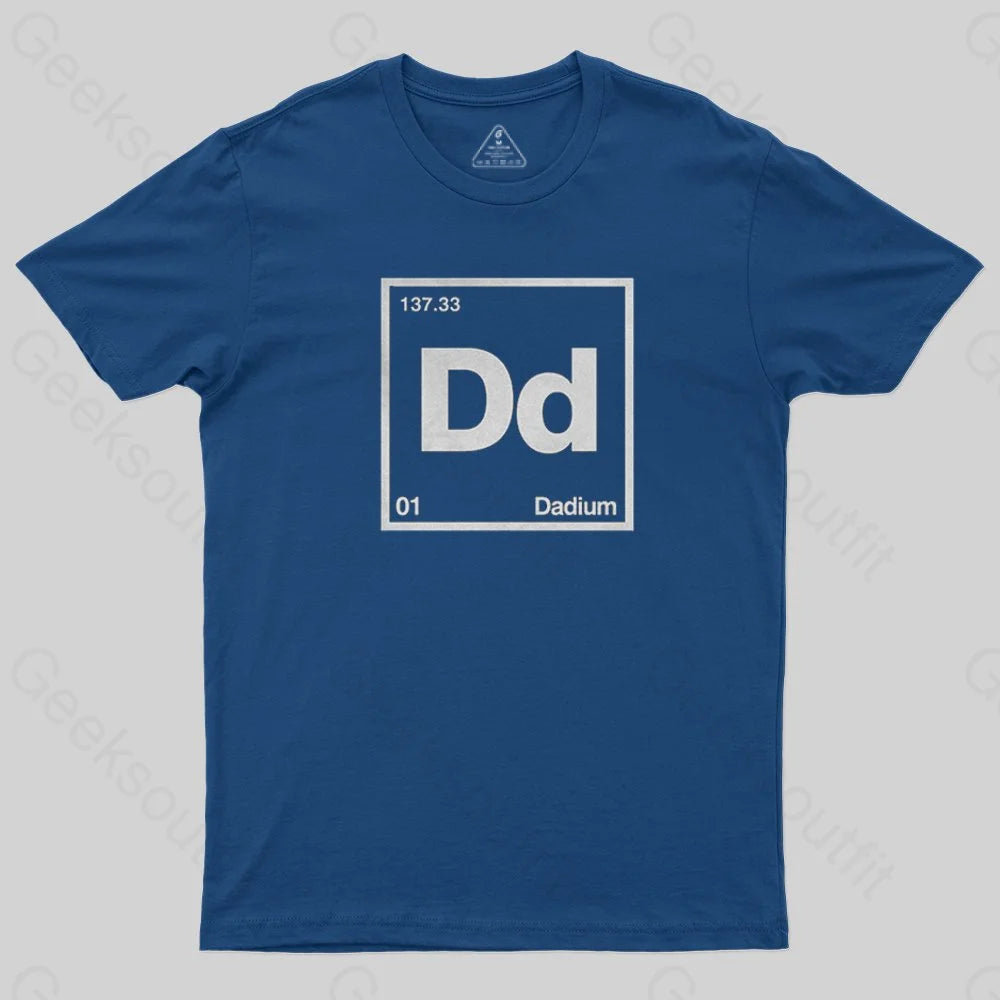 Dadium T-Shirt - Geeksoutfit