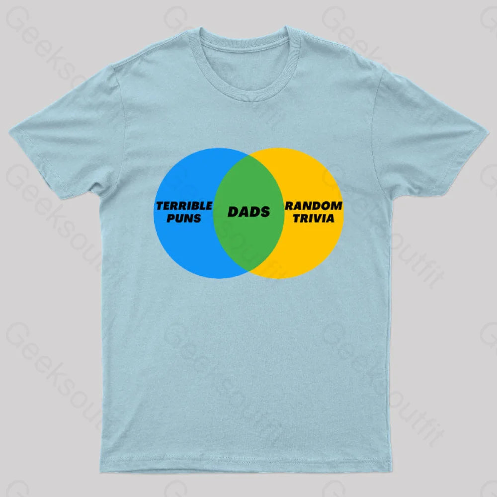 Dads Terrible Puns Random Trivia Nerd T-Shirt Light Blue / S