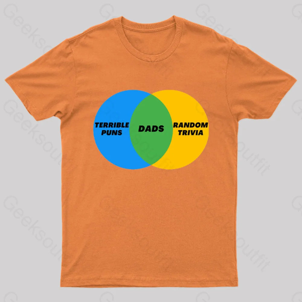 Dads Terrible Puns Random Trivia Nerd T-Shirt Orange / S