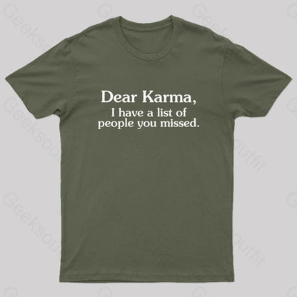 Dear Karma Nerd T-Shirt Army Green / S