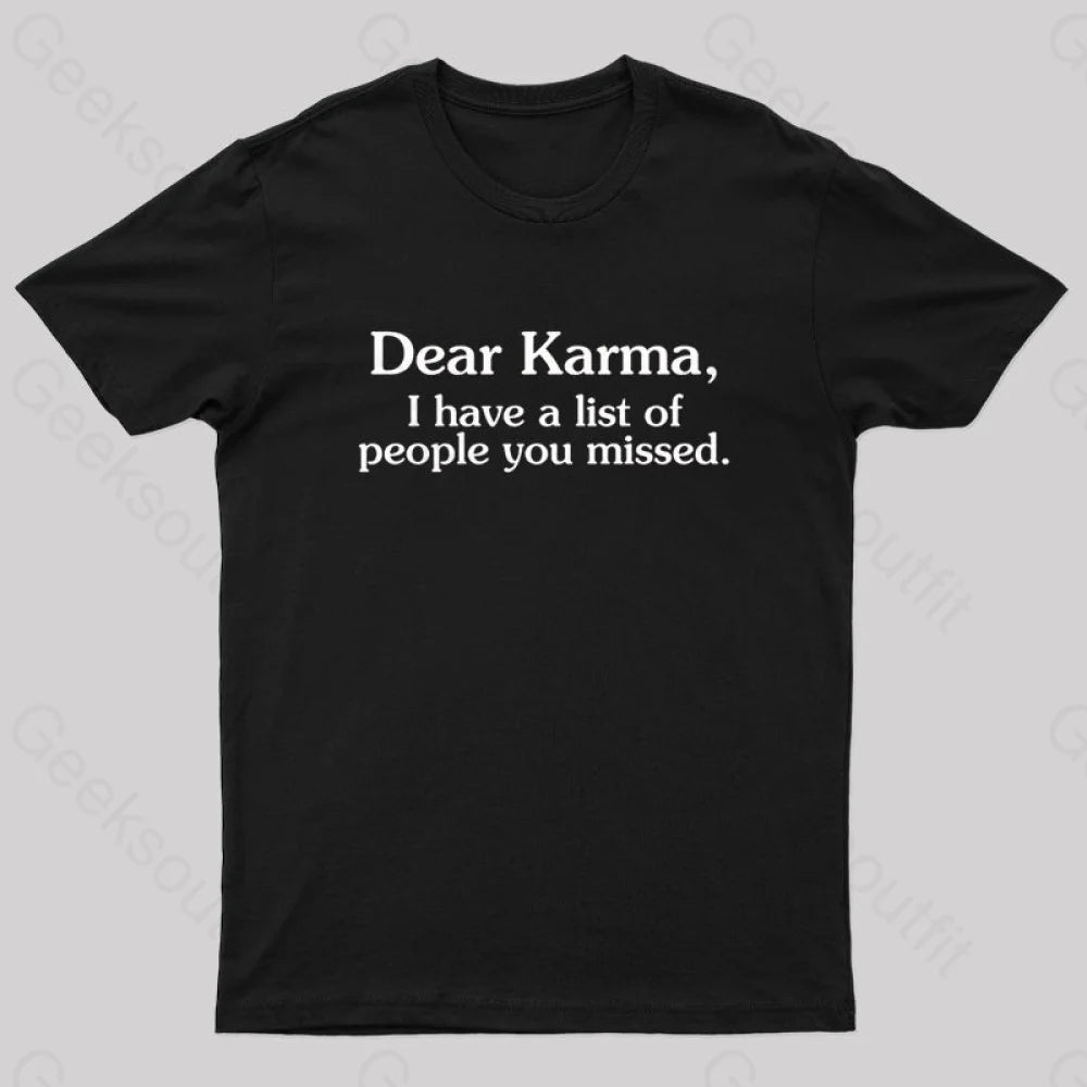 Dear Karma Nerd T-Shirt Black / S