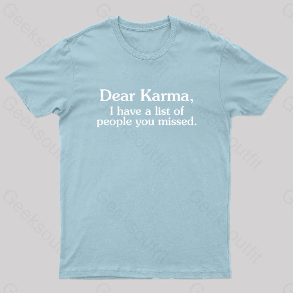 Dear Karma Nerd T-Shirt Light Blue / S