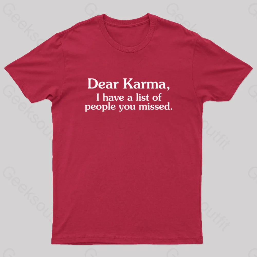 Dear Karma Nerd T-Shirt Red / S