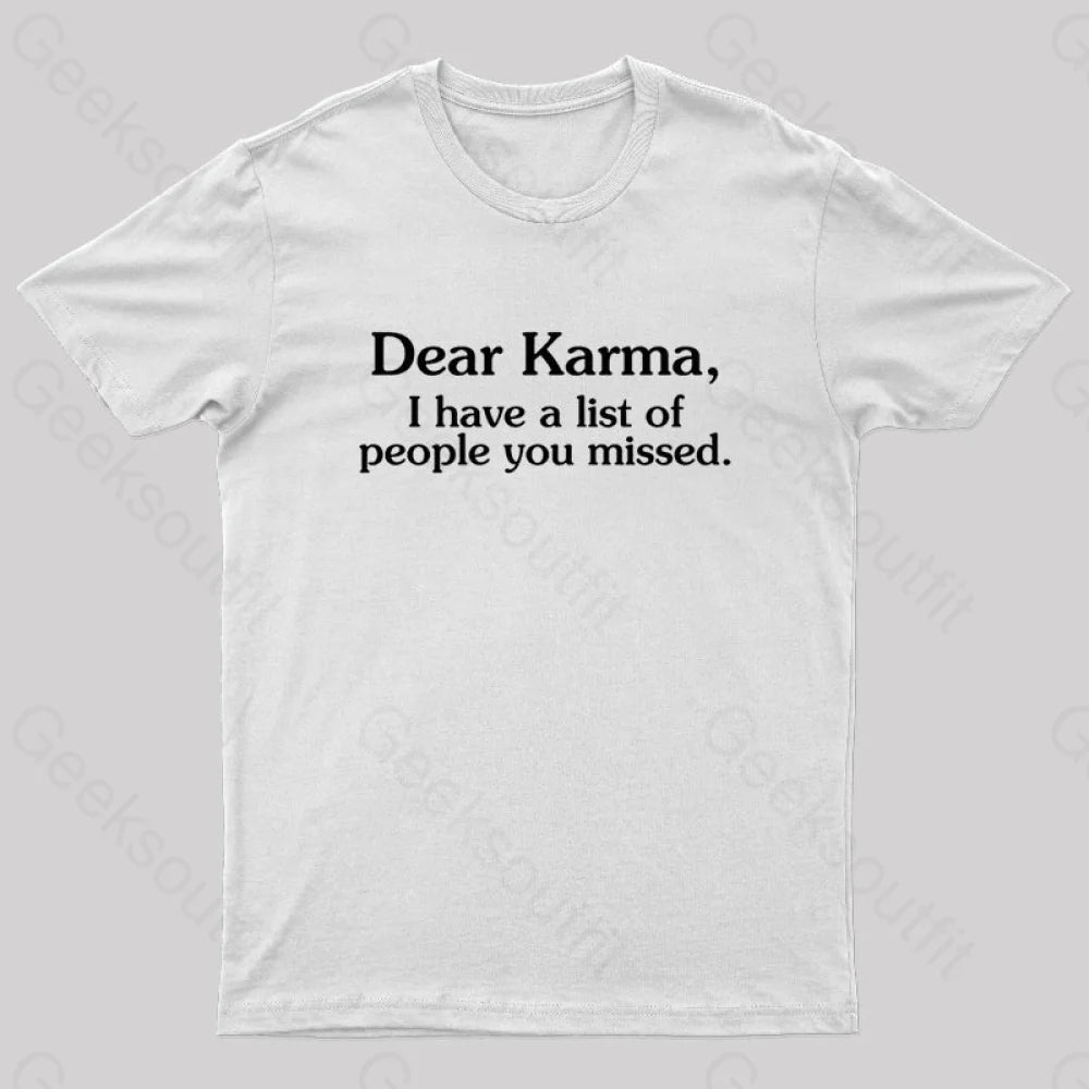 Dear Karma Nerd T-Shirt White / S