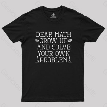 Dear Math Geek T-Shirt Black / S