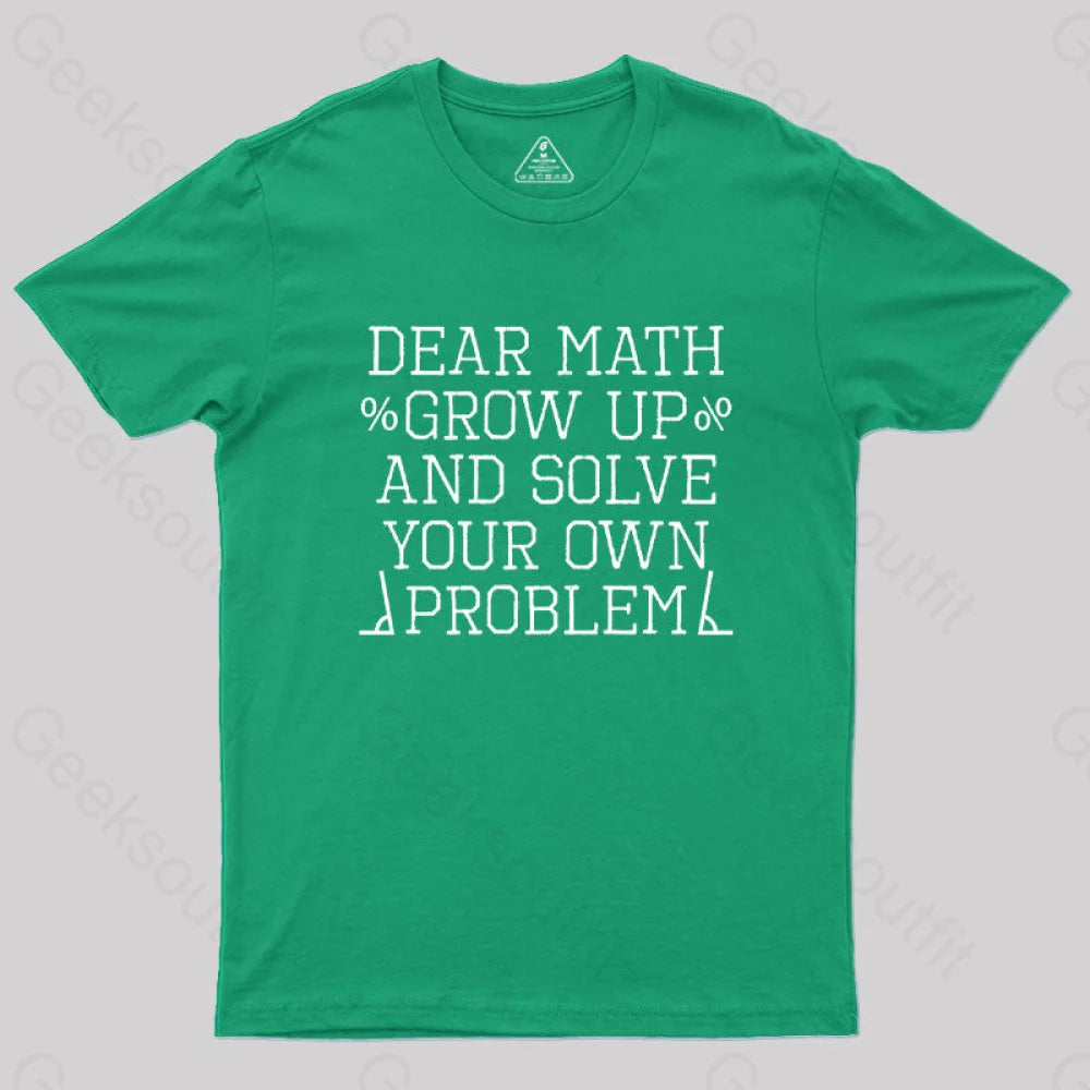 Dear Math Geek T-Shirt Green / S