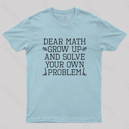 Dear Math Geek T-Shirt Light Blue / S