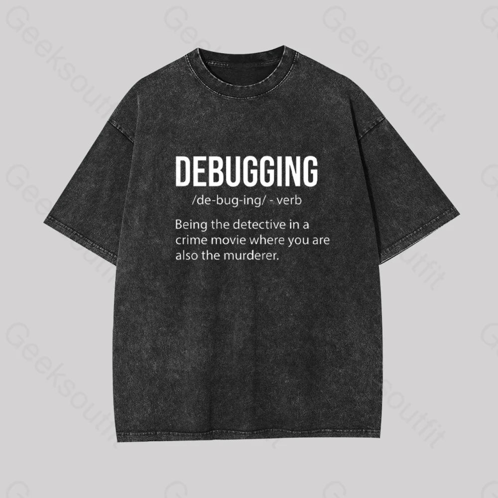 Debugging Definition Geek Washed T-Shirt Black / S