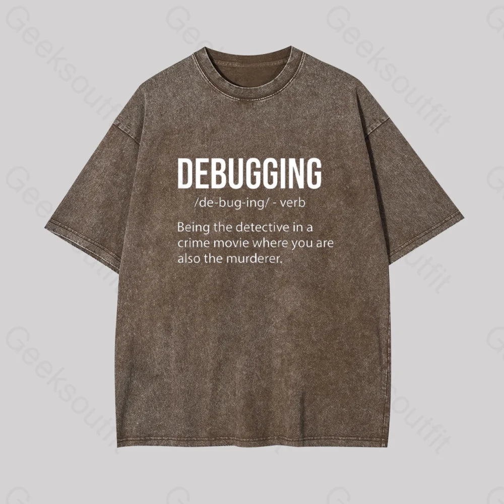 Debugging Definition Geek Washed T-Shirt Coffee / S