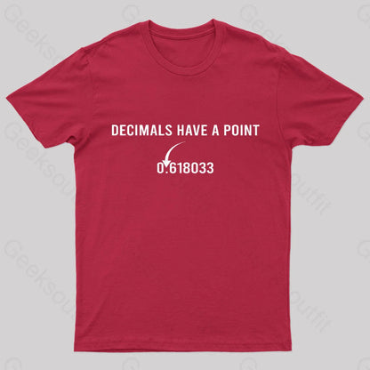 Decimals Have A Point Geek T-Shirt Red / S