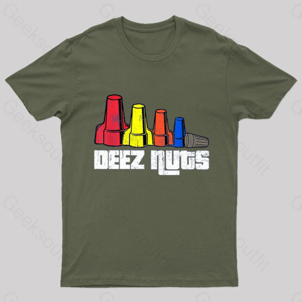 Deez Nuts Electrician Nerd T-Shirt Army Green / S